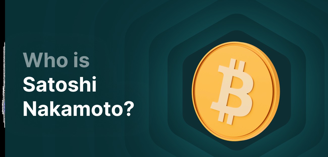 Who is Satoshi Nakamoto? | Crypto Academy
